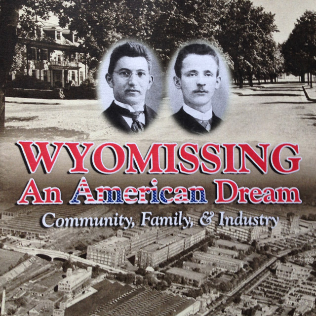 Wyomissing An American Dream video cover